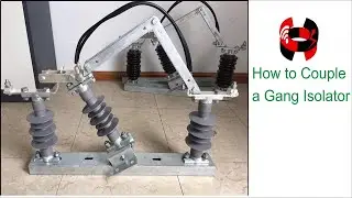 HOW TO COUPLE A GANG ISOLATOR
