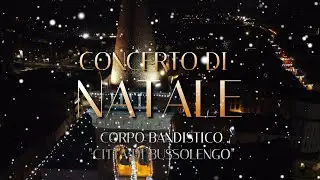 Concerto di Natale 2023  Corpo Bandistico “Città di Bussolengo”