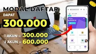 Sudah Dibayar, Cukup Daftar Dapat 300.000 Gratis, Cara Menghasilkan Uang Dari Internet
