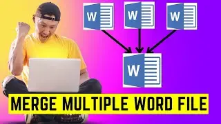 How to merge multiple word document | how to merge ms word files into one document