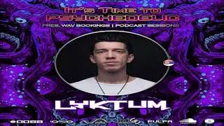 Lyktum -   It's Time to Psychedelic Pulpa Music 2021