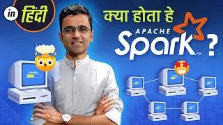 [हिन्दी] What is Apache Spark?