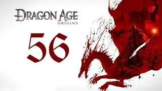 Прохождение Dragon Age Origins - Вильм Мадон #56