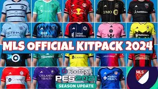 MLS OFFICIAL KITPACK 2024 2025 FOR PES 2021 & FL24