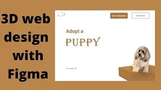 how to create 3D web design with Figma