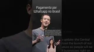 WhatsApp Pagamentos de Mark Zuckerberg🚀🇧🇷
