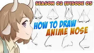 How To Draw Anime Tutorial 13: Nose