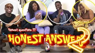 Honest answers Ep. 3 with MosesLdn , ThayourB and OsasBaby PART II