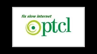 how to fix | slow internet? | ptcl! must watch |