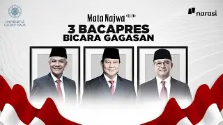 [LIVE] 3 Bacapres Bicara Gagasan | Mata Najwa