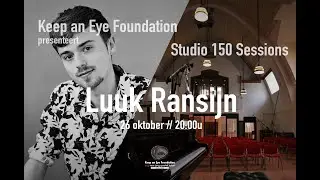 Studio 150 Sessions: Luuk Ransijn