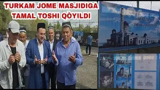 TURKMAN JOME MASJIDIGA TAMAL TOSHI QÒYILDI