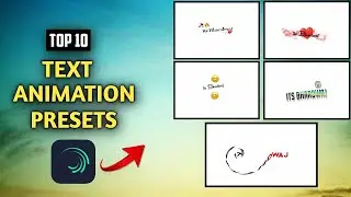 Top😍10 Text Effect Preset Alight Motion || Trending Text Effect Preset || New Text Effect Preset ||