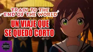 Train to the End of the World: Un viaje que se quedó corto - Maratoneando