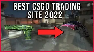 THE BEST CSGO SKINS TRADING SITE 2022!