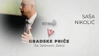 #GRADSKE #PRIČE 05 Razgovor sa piscem i autorom Sašom Nikolićem