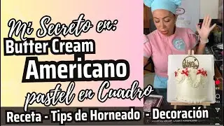 Butter Cream Americano desde Cero Pastel Tendencia en Cuadro