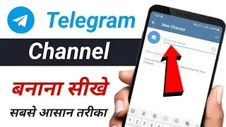 Telegram Channel Kaise Banaye | How to Create Telegram Channel | Telegram Par Channel Kaise Banaye