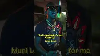 Muni Long -made for me cover (Carlvin Burnett)