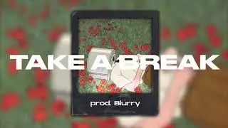 (FREE FOR PROFIT) Chill Lofi Type Beat - Take a break