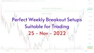 Weekly Breakout stocks 25 - Nov setups for Positional and Swing Trading | Stock Charts | Breakout