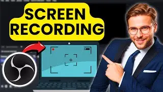 How To Install And Use OBS Studio To RECORD SCREEN (Easy Guide) (2025)