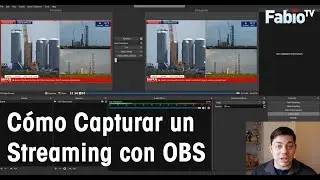 How To - Cómo capturar un streaming utilizando OBS
