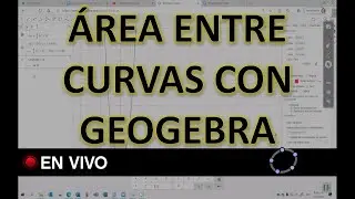 Área entre curvas - longitud de la curva - Explicación en vivo