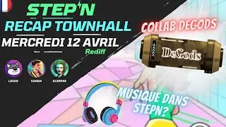 STEPN - SNEAKERS DEGODS, MUSIQUE IN-APP, BADGES... [TOWNHALL AVRIL]