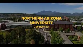 NAU CAMPUS TOUR | International Students