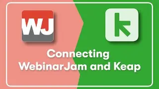 Connecting WebinarJam and Keap [Updated]