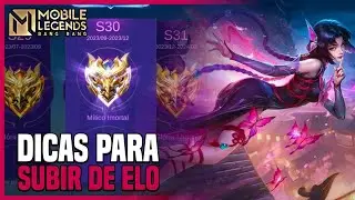 DICAS PARA SUBIR DE ELO NA SEASON 33 | DICAS | MLBB
