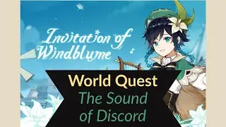 Windblume Festival | The Sound of Discord -  World Quest| GENSHIN IMPACT