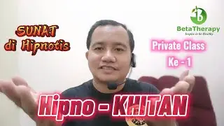 Hipno KHITAN Private Class 1