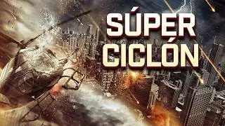 Superciclón | Acción | Aventura | HD | Película completa en español