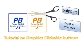 PowerBasic Snippets - Tutorial on clickable buttons on a Graphics Window