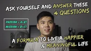 (PROVEN FORMULA) How to Live a MEANINGFUL and HAPPIER life by ANSWERING these 4 question | Ikigai