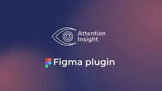 Attention Insight Figma Plugin