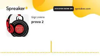 prova 2 (creato con Spreaker)