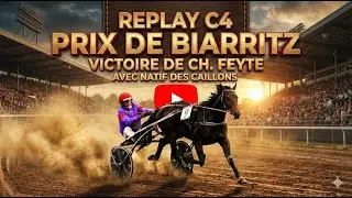 REPLAY COMPLET – Trot à l’Hippodrome de Grenade  C4 PRIX DE BIARRITZ