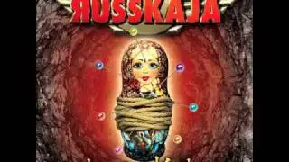 Russkaja - Gulaj Duscha