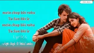 main chup bhi rahu, Tu sun bhi le |Arjit Singh| Vishal mishra|ittu si baat|Rajshekhar|laxman U