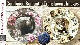 Decoupage Plates: Combined Romantic Translucent Images
