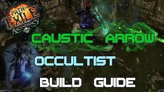 Path of Exile - Caustic Arrow Chaos Innoculation Occultist Build Guide