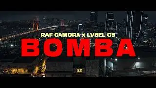 RAF Camora x Lvbel C5 - BOMBA