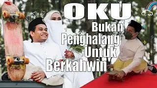 Cinta Tanpa Syarat, Kisah Lelaki OKU Temui Jodoh