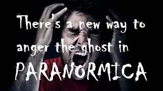 New Way To Anger Ghost in PARANORMICA | Roblox |