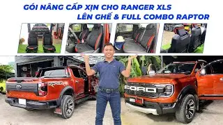 FORD RANGER XLS 2025 UP FULL RAPTOR TỪ GHẾ ZIN, ĐÈN TRƯỚC SAU, BODY KIT, CAMARA TOÀN CẢNH AUTO STYLE