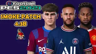 PES 2021 smoke patch 4.3B update terbaru season 2021/2022 DLC 7