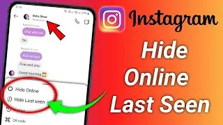 How to Hide Last seen And Online Status on Instagram | Instagram पर Online Last Seen Hide कैसे करें